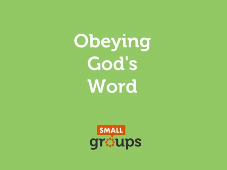 Obeying God’s Word