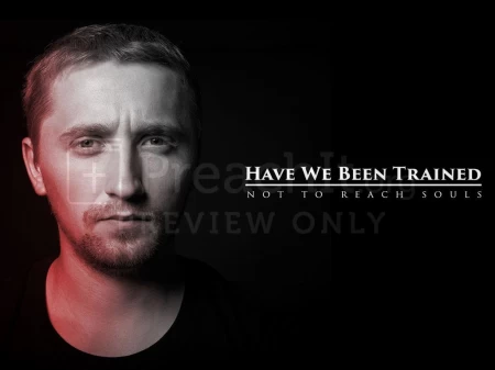 Have We Been Trained NOT to Win Souls?