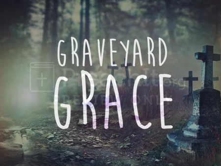 Graveyard Grace