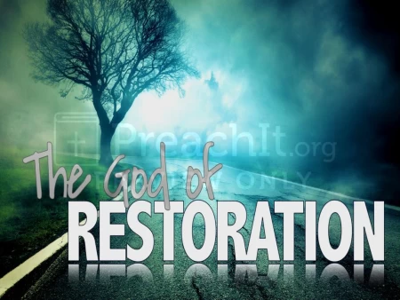 The God Of Restoration