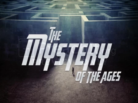 The Mystery of the Ages