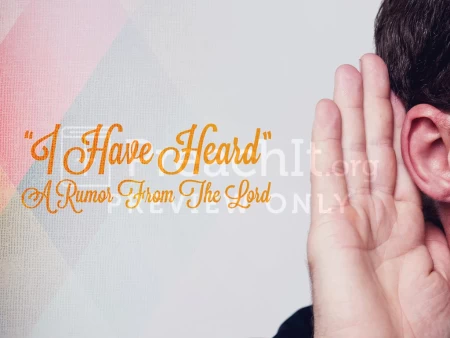 I Have Heard A Rumor From The Lord