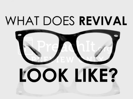 What Does Revival Look Like?