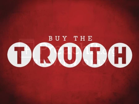Buy the Truth