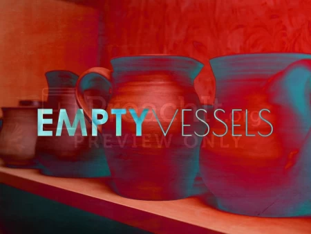 Empty Vessels