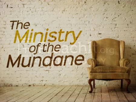 The Ministry Of The Mundane