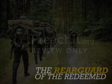 The Rearguard of The Redeemed