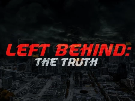 Left Behind: The Truth – Handout