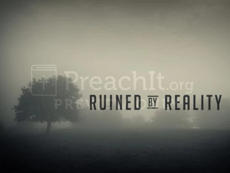 Ruined By Reality
