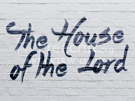 The House of the Lord