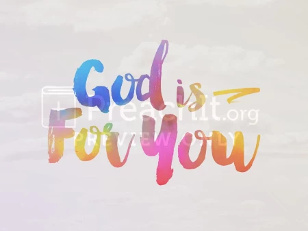 God Is For You