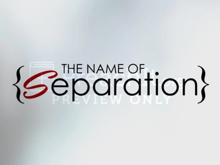 The Name of Separation