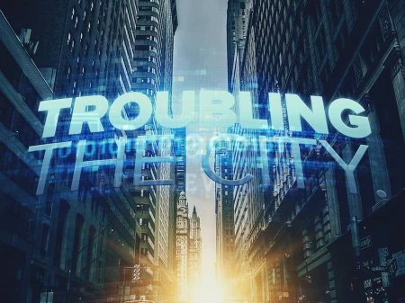 Troubling The City