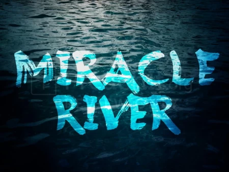 Miracle River