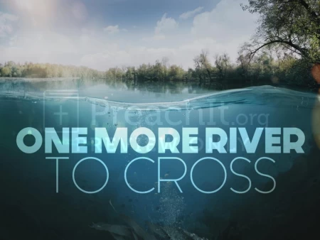 One More River to Cross