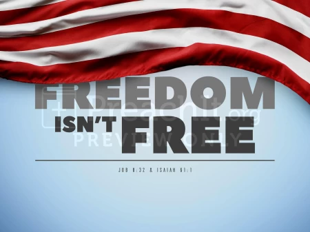 Freedom Isn’t Free