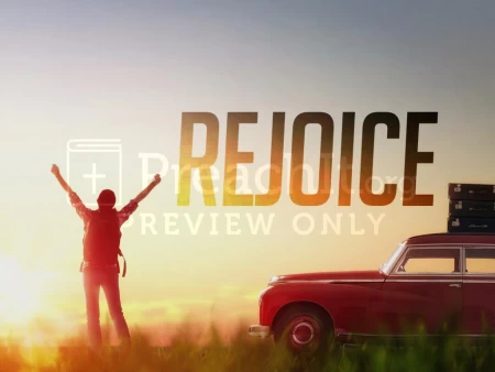 Rejoice
