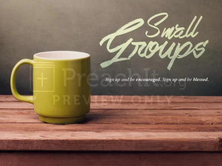 Small Groups