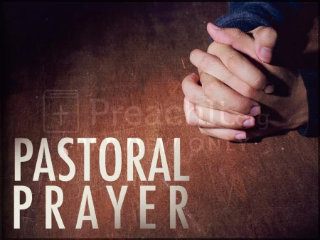 Pastoral Prayer