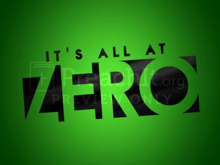 It’s All at Zero
