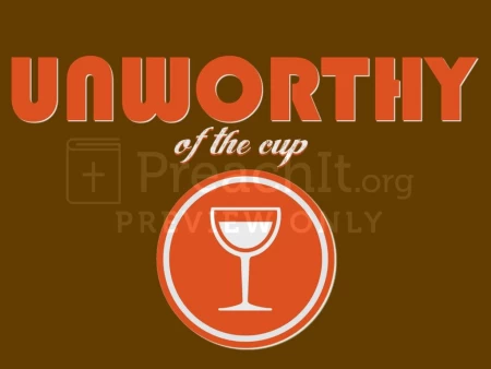 Unworthy Of The Cup