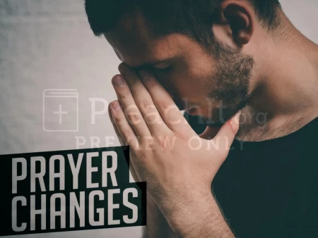 Prayer Changes