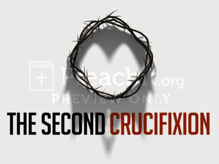 The Second Crucifixion