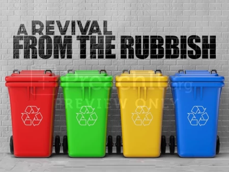 A Revival From The Rubbish