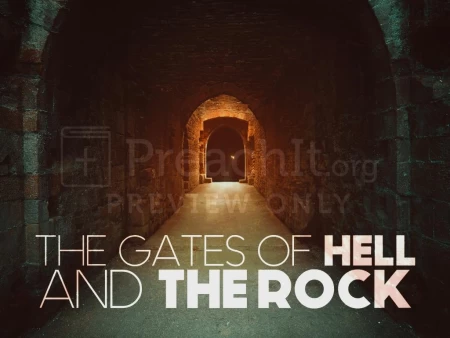 The Gates of Hell and the Rock