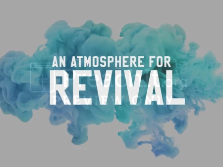 An Atmosphere For Revival