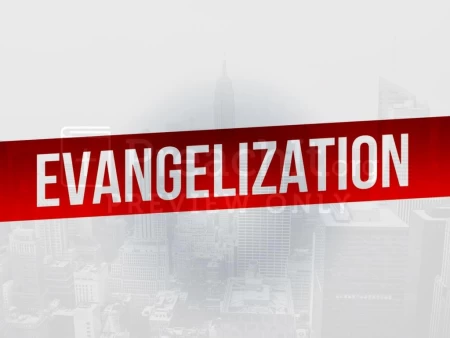 Evangelization