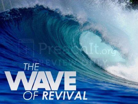 The Wave of Revival