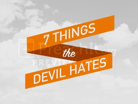 7 Things The Devil Hates