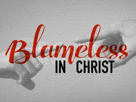 Blameless in Christ