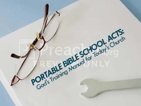 Portable Bible Schools Acts: God’s Training Manual For Today’s Church