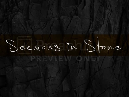 Sermons In Stone