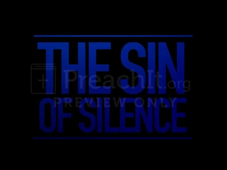 The Sin of Silence