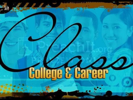 College And Career Class