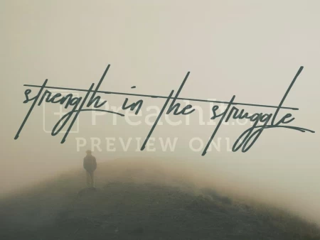 Strength In The Struggle