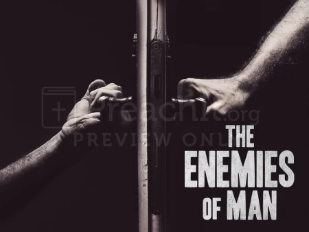 The Enemies of Man