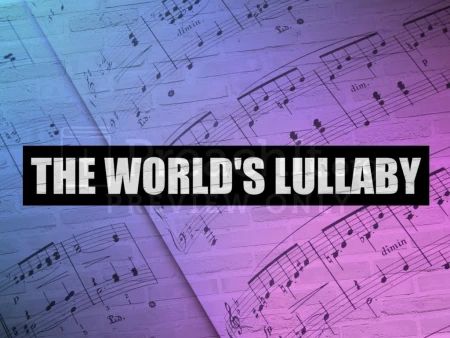 The World’s Lullaby