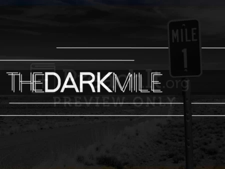 The Dark Mile