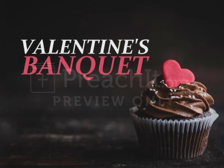 Dessert Valentine’s Banquet