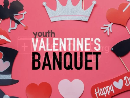 Youth Valentine’s Banquet