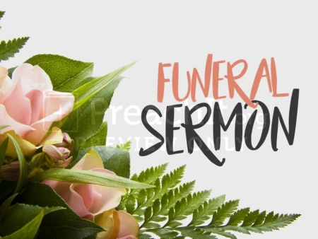 Funeral Sermon