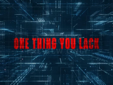 One Thing You Lack
