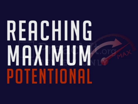 Reaching Maximum Potential