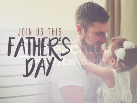 Join Us Father’s Day with Daughter