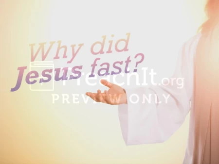 Why Did Jesus Fast?