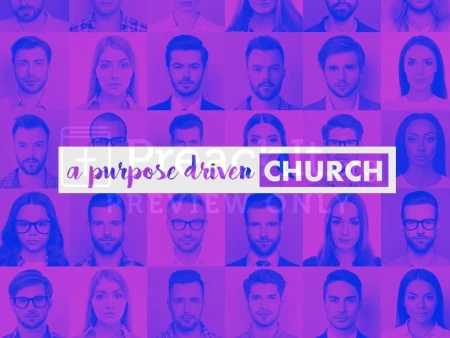 A Purpose Driven Church